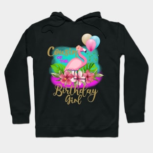 cousin of the birthday girl Flamingo style Hoodie